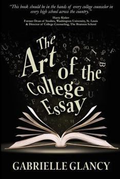 Paperback The Art of the College Essay Book