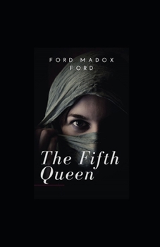 Paperback The Fifth Queen illustrated Book