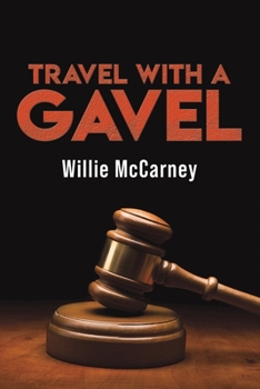 Paperback Travel With A Gavel Book