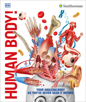 Human Body: A Visual Encyclopedia - Book  of the Smithsonian Visual Encyclopedia