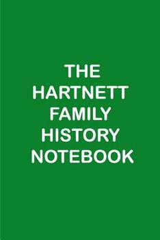 Paperback The Hartnett Family History Notebook Book