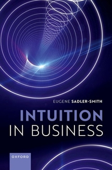 Hardcover Intuition in Business Book