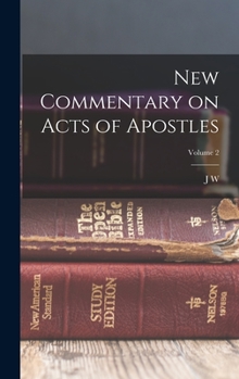 Hardcover New Commentary on Acts of Apostles; Volume 2 Book