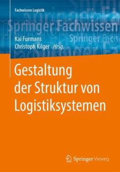 Paperback Gestaltung Der Struktur Von Logistiksystemen [German] Book