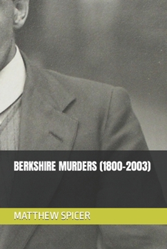 Paperback Berkshire Murders (1800-2003) Book
