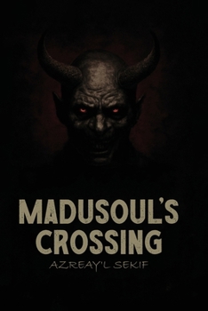 Paperback MadUsoul's Crossing Book
