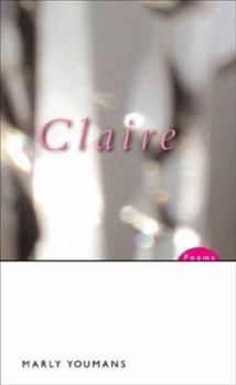Hardcover Claire: Poems Book