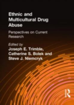 Paperback Ethnic and Multicultural Drug Abuse: Perspectives on Current Research Book