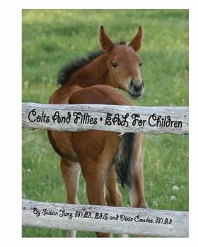 Paperback Colts and Fillies: EAL for Children Book