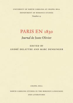 Paperback Paris En 1830: Journal de Juste Olivier Book