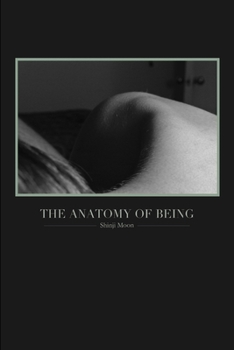 Paperback The Anatomy of Being Book