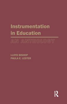 Hardcover Instrumentation in Education: An Anthology Book