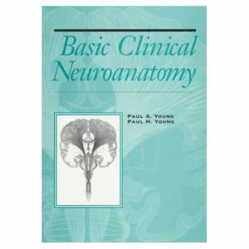 Hardcover Basic Clinical Neuroanatomy Book