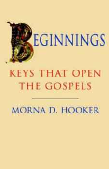 Paperback Beginnings - Keys That Open Gospels Book