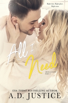 All I Need - Book #2 of the All of Me