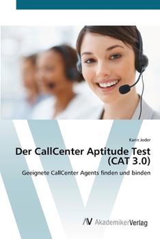 Paperback Der CallCenter Aptitude Test (CAT 3.0) [German] Book