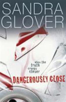 Paperback Dangerously Close Book