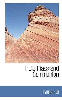 Paperback Holy Mass and Communion Book