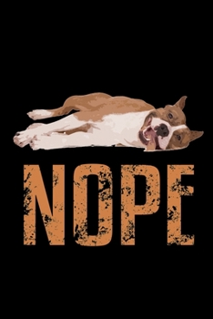 Nope.: Food Journal | Track Your Meals | Eat Clean And Fit | Breakfast Lunch Diner Snacks | Time Items Serving Cals Sugar Protein Fiber Carbs Fat | 110  Pages | 6 X 9 In | 15.24 X 22.86 Cm