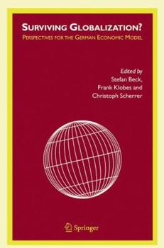 Paperback Surviving Globalization?: Perspectives for the German Economic Model Book