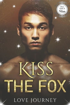 Paperback Kiss The Fox: AMBW Villain Romance Book