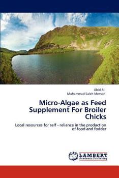 Paperback Micro-Algae as Feed Supplement for Broiler Chicks Book
