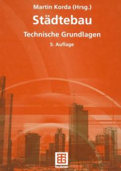 Paperback Städtebau: Technische Grundlagen [German] Book