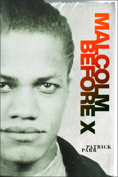 Hardcover Malcolm Before X Book