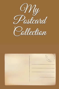 Paperback My Postcard Collection: Note all abut your postcar collection Book