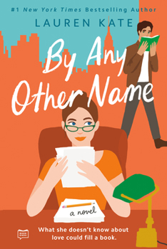 Paperback By Any Other Name Book