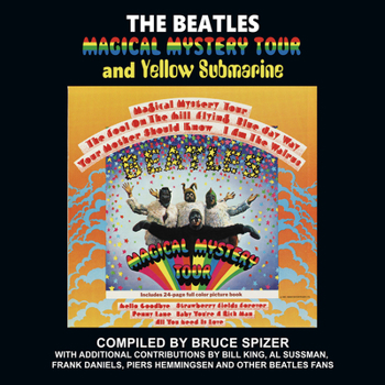 The Beatles Magical Mystery Tour and Yellow Submarine - Book  of the Album Series