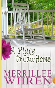 A Place to Call Home - Book #1 of the Front Porch Promises