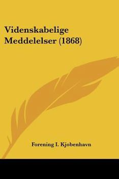 Paperback Videnskabelige Meddelelser (1868) Book