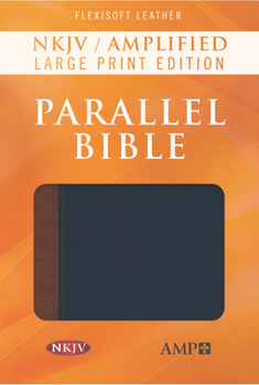 Imitation Leather NKJV Amplified Parallel Bible, Flexisoft (Imitation Leather, Blue/Brown) Book