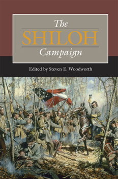 Hardcover The Shiloh Campaign: Volume 1 Book