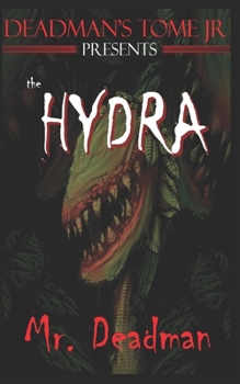 Paperback Deadman's Tome Jr The Hydra Book