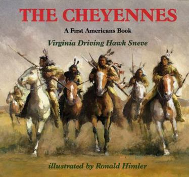 The Cheyennes (First Americans Books) - Book  of the First Americans