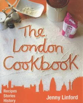 Paperback The London Cookbook Book
