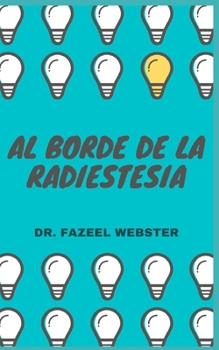 Al Borde de la Radiestesia