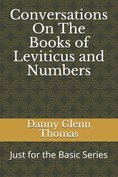 Paperback Conversations On The Books of Leviticus and Numbers Book