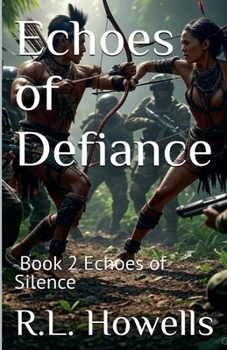 Echoes of Defiance (Book 2 of Echoes of Silence Series) (The Echoes of Silence)