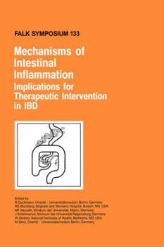Hardcover Mechanisms of Intestinal Inflammation: Implications for Therapeutic Intervention in Ibd Book