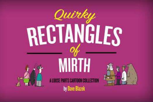 Paperback Quirky Rectangles Of Mirth Book