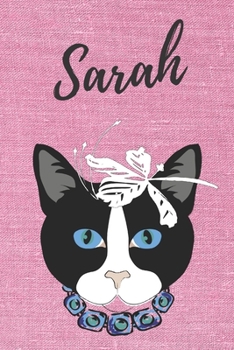 Sarah Katzen-Malbuch / Notizbuch / Tagebuch: Individuelles personalisiertes blanko Mädchen & Frauen Namen Notizbuch, blanko DIN A5 Seiten. Ideal als ... Geschenk für Frauen. (German Edition)