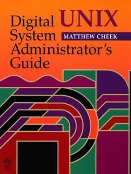 Paperback Digital UNIX System Administrator's Guide Book