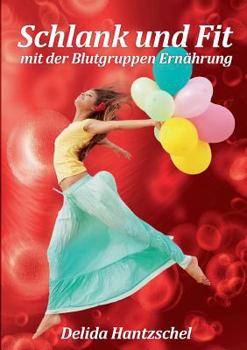 Paperback Schlank und Fit - mit der Blutgruppen Ernährung [German] Book
