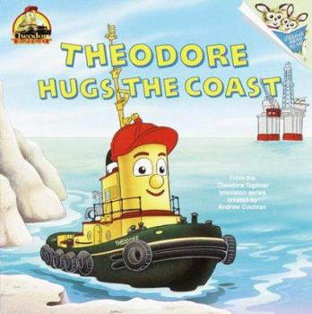 Paperback Theodore Hugs the Coast Book