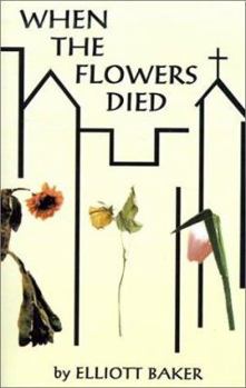 Paperback When the Flowers Died Book