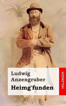 Paperback Heimg'funden: Wiener Weihnachtskomödie in drei Akten [German] Book