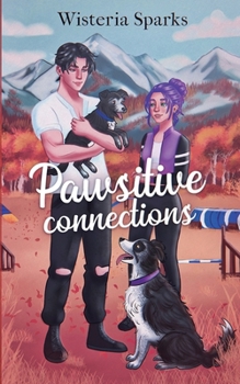 Paperback Pawsitive Connections Book